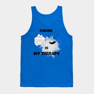 baking is my therapy Tank Top